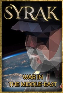 SYRAK: the War in the Middle-E