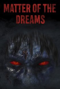 Matter of the Dreams