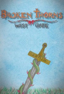 Broken Thorns: West Gate