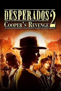 Desperados 2: Coopers Revenge