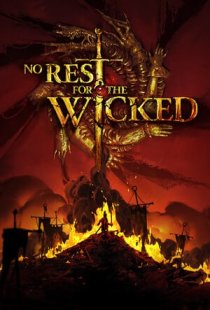 No Rest for the Wicked