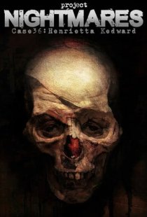 Project Nightmares Case 36: He