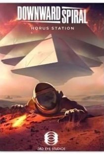Downward Spiral: Horus Station