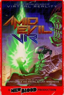 AMID EVIL VR