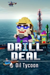 Drill Deal – Oil Tycoon