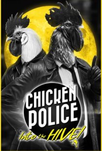 Chicken Police: Into the HIVE!