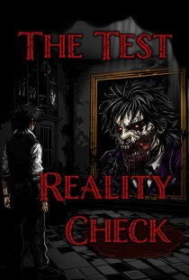 The Test: Reality Check