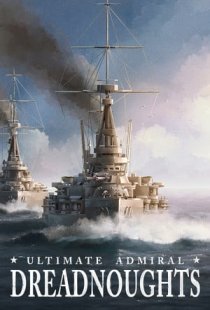 Ultimate Admiral: Dreadnoughts