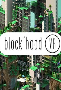 Blockhood VR