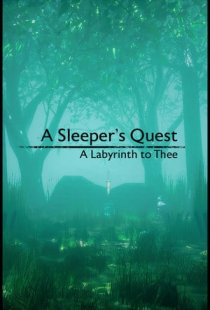 A Sleepers Quest: A Labyrinth 