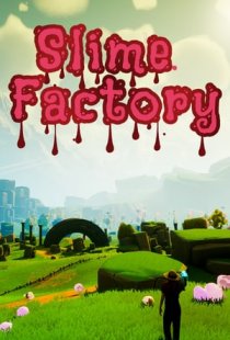 Slime Factory