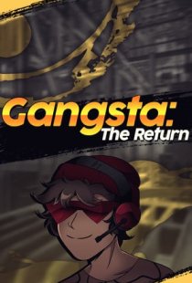 Gangsta: The Return