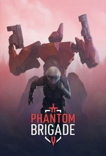 Phantom Brigade