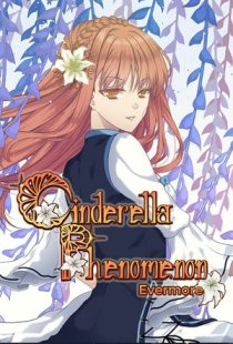 Cinderella Phenomenon: Evermor