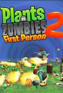 Plants vs Zombies 2 First Pers