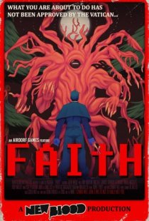 FAITH: The Unholy Trinity