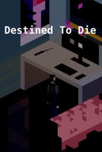 Destined to Die