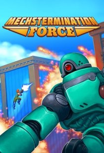 Mechstermination Force