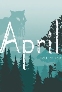 April Fall of Faith