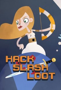 Hack, Slash, Loot