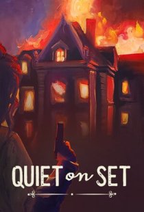 Quiet on Set