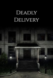 Deadly Delivery