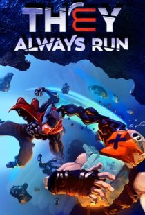 They Always Run