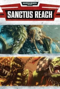 Warhammer 40,000: Sanctus Reac