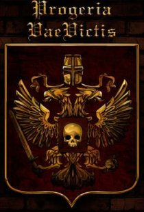 Progeria: Vae Victis