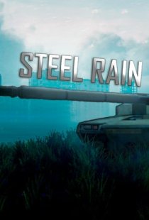 Steel Rain - Dawn of the Machi