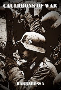 Cauldrons of War - Barbarossa
