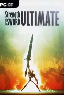 Strength of the Sword ULTIMATE