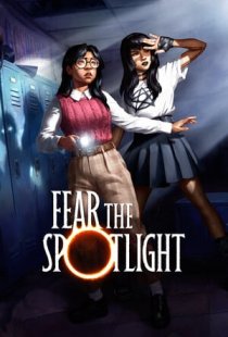 Fear the Spotlight