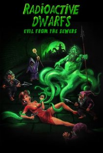 Radioactive Dwarfs: Evil From 