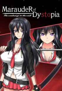 Marauder of Dystopia: The weak