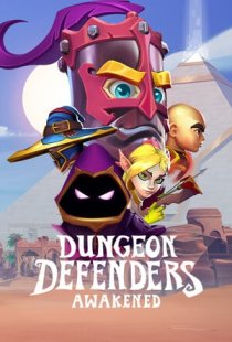 Dungeon Defenders: Awakened