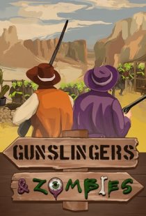 Gunslingers and Zombies