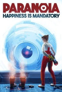 Paranoia: Happiness is Mandato