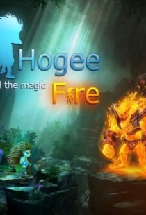 Hogee and the Magic Fire