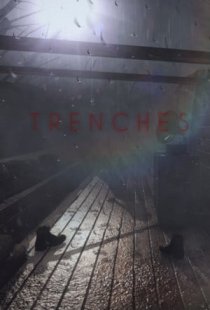 Trenches - World War 1 Horror 
