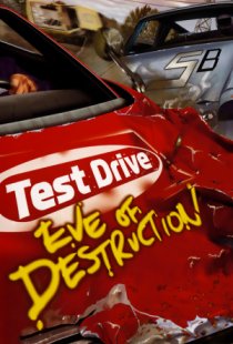 Test Drive: Eve of Destruction