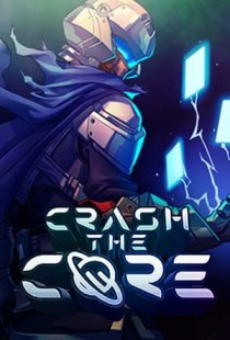 Crash The Core