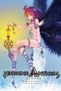 Heroine Anthem Zero -Sacrifice