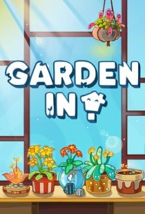 Garden In!