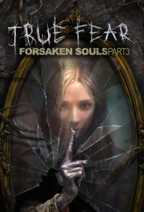True Fear: Forsaken Souls Part