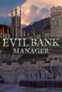 Evil Bank Manager