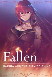Fallen Makina and the City of 