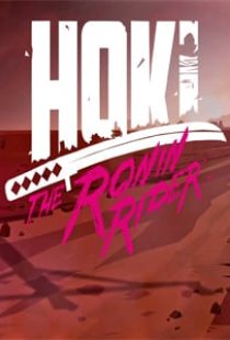 HOKI The Ronin Rider