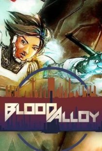 Blood Alloy: Reborn