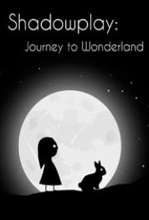 Shadowplay: Journey to Wonderl
